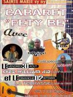 Cabaret fety be Nantenaina, Rah-ckiky, Peter, Ra Chriss Restaurant William Kidd Sainte-Marie