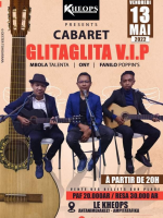 Cabaret glitaglita VIP - Mbola Talenta‍ Ony Rakotomalala‍ Fanilo Poppin's‍ - Le Kheops Itaosy Antanimenakely‍