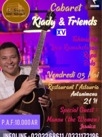 Cabaret Kiady‍  & friends - Restaurant Astauria Antanimena