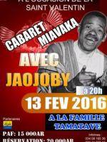 Cabaret miavaka avec Jaojoby à la Famille Tamatave