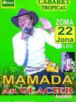 Cabaret tropical Mamada Le Glacier Analakely