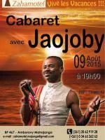 Cabaret avec Jaojoby au Sofitrans Zahamotel