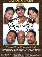 Cabaret concert Randrantelo 5 taona Espace Nambinintsoa Talatamaty