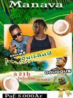 Chams, Onilahy BMS, Coucous - Manava