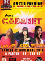 Clara Hope‍, El'Mich‍ & Tinah Chérie‍ - grand cabaret au Amitié Fandian (ex-Samara)‍