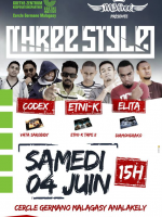 Codex, Etni-K, Elita - Three Style au CGM Analakely