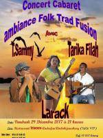 Concert cabaret avec Tarika Sammy, Tarika Filah, Larack Restaurant Telozoro