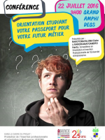 Conférence Orientation Etudiant Votre passeport pour Votre futur métier - Grand Amphi DEGS