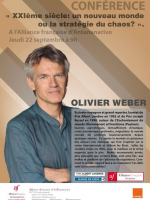 Conférence "XXIè siècle : un nouveau monde ou la stratégie du chaos?" par Olivier Weber - AFT - Alliance Française d'Antananarivo‍