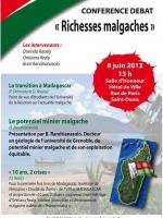 La transition à Madagascar
Le potentiel minier malgache
10 ans, 2 crises
Intervenants : Dorinda