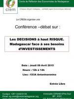 Conférence débat organisé par le CREM sur les décisions à haut risque. Madagascar face à ses b