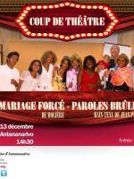 Coup de Théâtre - Le Mariage forcé de Molière Paroles brulées à l'Alliance Française d'Antana