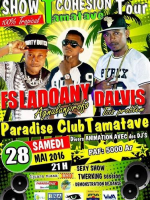 D'alvis & Fs Ladoany - Show Cohesion Tour - Paradise Club Tamatave