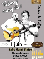 Dadah & Fafah - Tafaray samy tia - Salle Henri Blaise Nancy