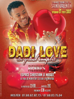 Dadi love‍ au grand complet Espace Christian Le Maout  L'Hermitage Rennes - France‍ Grande soirée de la St Valentin