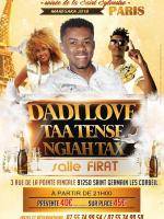 Dadi love, Ngiah Tax Olo Fotsy, Taa Tense soirée de la st sylvestre Salon Firat Saint-Germain Les Corbeil