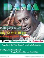 Special Guests : Donné Roberts, Maggy Razafimbahiny et Dean Pallen
Quelques vidéos de Dama
[vide