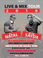 Dj Natal et Mi Sié Sayda - Live & Mix Tour au Noumba Club Itaosy