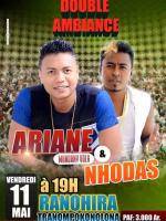 Double ambiance avec Ariane & Nhodas - Tranompokonolona Ranohira