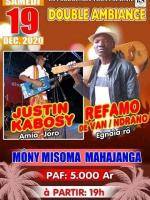 Double ambiance Justin & Refamo de Vangaindrano Mony Misoma Mahavoky