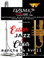 Easter jazz & Choir - Dzama Cocktail Café Tamatave