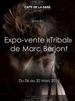 Expo-vente "Tribal" de Marc Berjont au Café de la gare