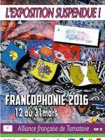 Exposition suspendue Francophonie 2016 à l'Alliance Française de Tamatave