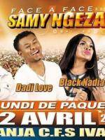 Face à face samy ngeza Black Nadia, Dadi love, Rak Roots, Elidiot Kianja CFS Ivato