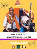 Vahantsaina, Manou Radonason Showcase Le Réseau Antsakaviro