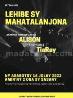 Antsan-kira lehibe sy Mahatalanjona Tiaray, Alison Showcase Fiangonana Advantista