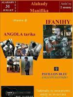 Ifanihy, Angola Tarika Showcase pavillon Bleu Ambatonakanga