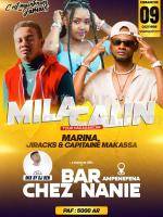 Mila Calin Jirac'ks, Marina, Capitaine Makassa Showcase Bar chez Nanie Ampanefena