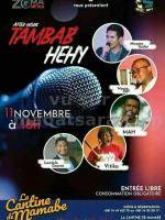 After work Tamab'Hehy Isambilo Dôzera, vitika, Miranto Godar, kbf One man/woman show La Cantine Mamabe