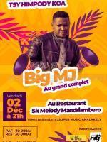Big MJ Concert SK Melody Mandriambero