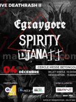 Spirity, Egraygore, Djanatt Concert Cercle Mess de Betongolo