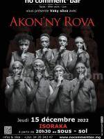 Akon'ny Rova Concert No Comment Bar Isoraka