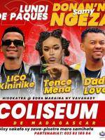 Donan'ny samy ngeza Mr Sayda, Lico Kininike, Tence Mena, Dadi love, Big MJ Concert Coliseum Antsonjombe