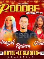 Rodobe mafana 2023 Anayah, Raiven Jack's, Janah, Willy Showcase Le Glacier Analakely
