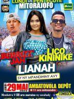 Lianah, Lico Kininike, Berrizz-Jah Concert ambatovola dépôt