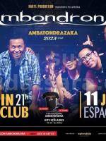 AmbondronA Concert Ibiza Club Antsahatanteraka Ambatondrazaka, Espace Laza Ambato