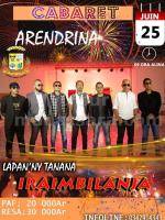 Iraimbilanja Cabaret Arendrina Lapan'ny tanana Ankazobe