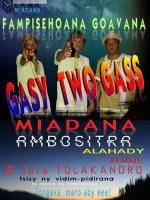 Fampisehoana goavana Gasy two Gass Miadana Ambositra