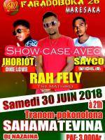 Faradoboka 26 maresaka show case Rah Fely, Jhoriot, Sayco Tranompokonolona Sahamatevina