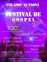 Festival de Gospel 2015 avec TGC Tana Gospel Choir, Jam Gospel & Tafa Mami, Urban God'Spell & Him, The Singers of Jesus, Meva Gospel au FJKM Ambalavao Isotry