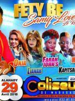 Fety be samy love le raha - Dadi love, Lianah, Onja, Farah John's, Kapitsany, Mr Sayda, Malm Martiora, Lico Kininike - Coliseum Antsonjombe