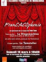 Francacophonie - Spectacle de la troupe Le Tam Tam à l'Alliance Française de Mahajanga