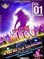 Friday moov AkDee mix Club Ankadivato