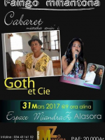 Gothlieb‍ & cie - Espace Miandra Zo Alasora‍ cabaret faingo mihantona