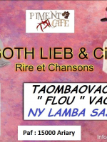 Gothlieb‍ et ses amis au Piment Café Behoririka‍