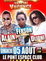 Grand cabaret spécial vacance Le Pont Karaoke Dancing Ilakaka Les Mousquetaires Man, Ferson, Dijoni